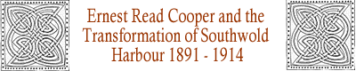 Ernest Read Cooper and the Transformation of Southwold Harbour 1891–1914